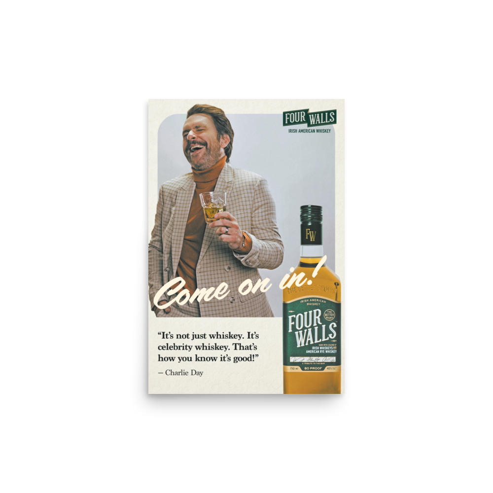 Four Walls - Charlie Poster – Four Walls Whiskey